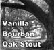 Vanilla Bourbon Oak Stout 